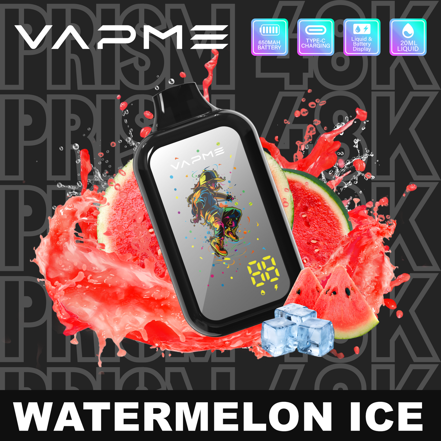 VAPME PRISM 48K